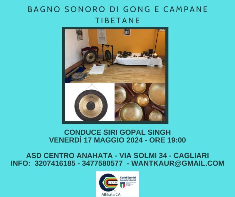 Evento sonoro con Gong e Campane Tibetane - venerdì 17 Maggio 2024